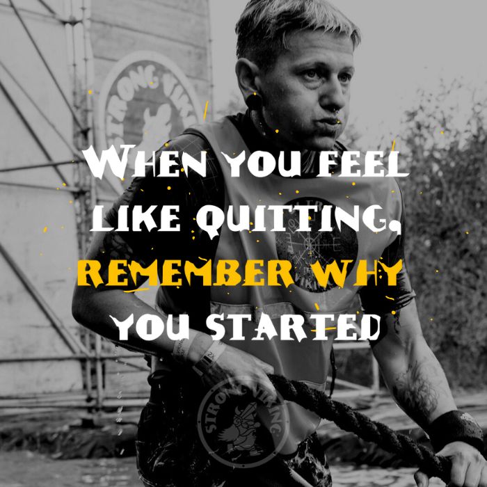 short badass gym quote: when you feel like quitting, remember why you started