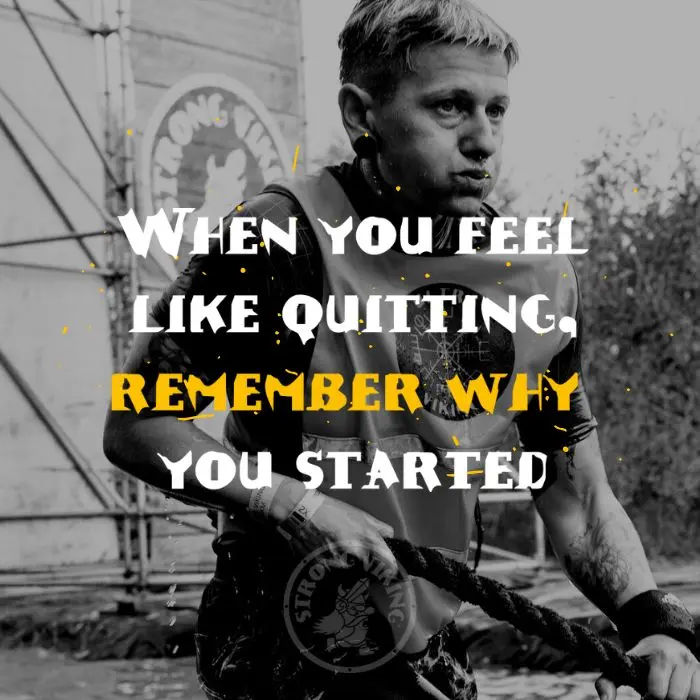 savage gym quote: when you feel like quitting, remember why you started